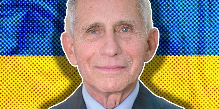 Anthony Fauci over Ukraine flag