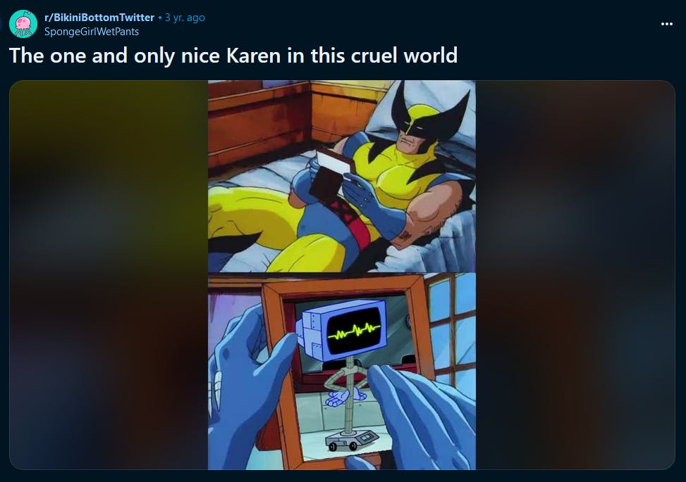 Wolverine crush meme featuring a robot from Spongebob Squarepants.