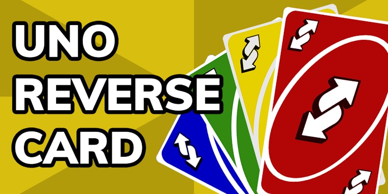 Uno Reverse Card Meme