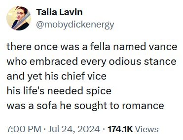 Tweet reading 'there once was a fella named vance who embraced every odious stance and yet his chief vice his life's needed spice was a sofa he sought to romance.'