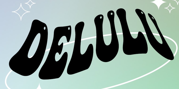 Delulu text
